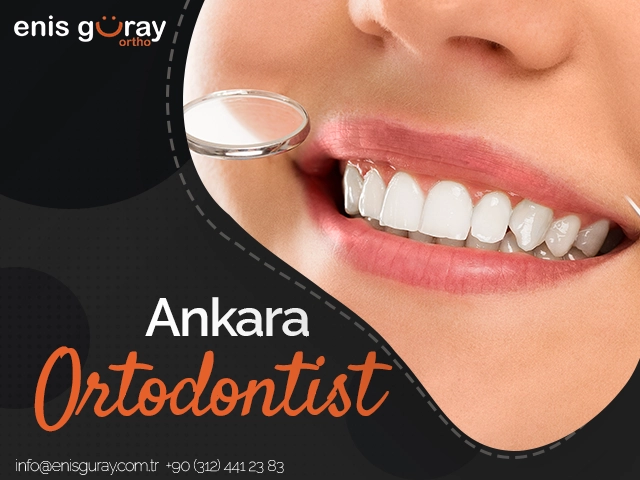 Ankara Ortodontist